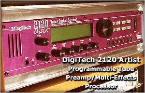 Digitech's Legacy 2120 Artist