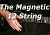 Using Magnetic Sound Hole Pickups with Acoustic 12 String Guitars
